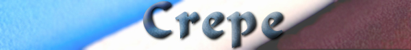 Crepe,